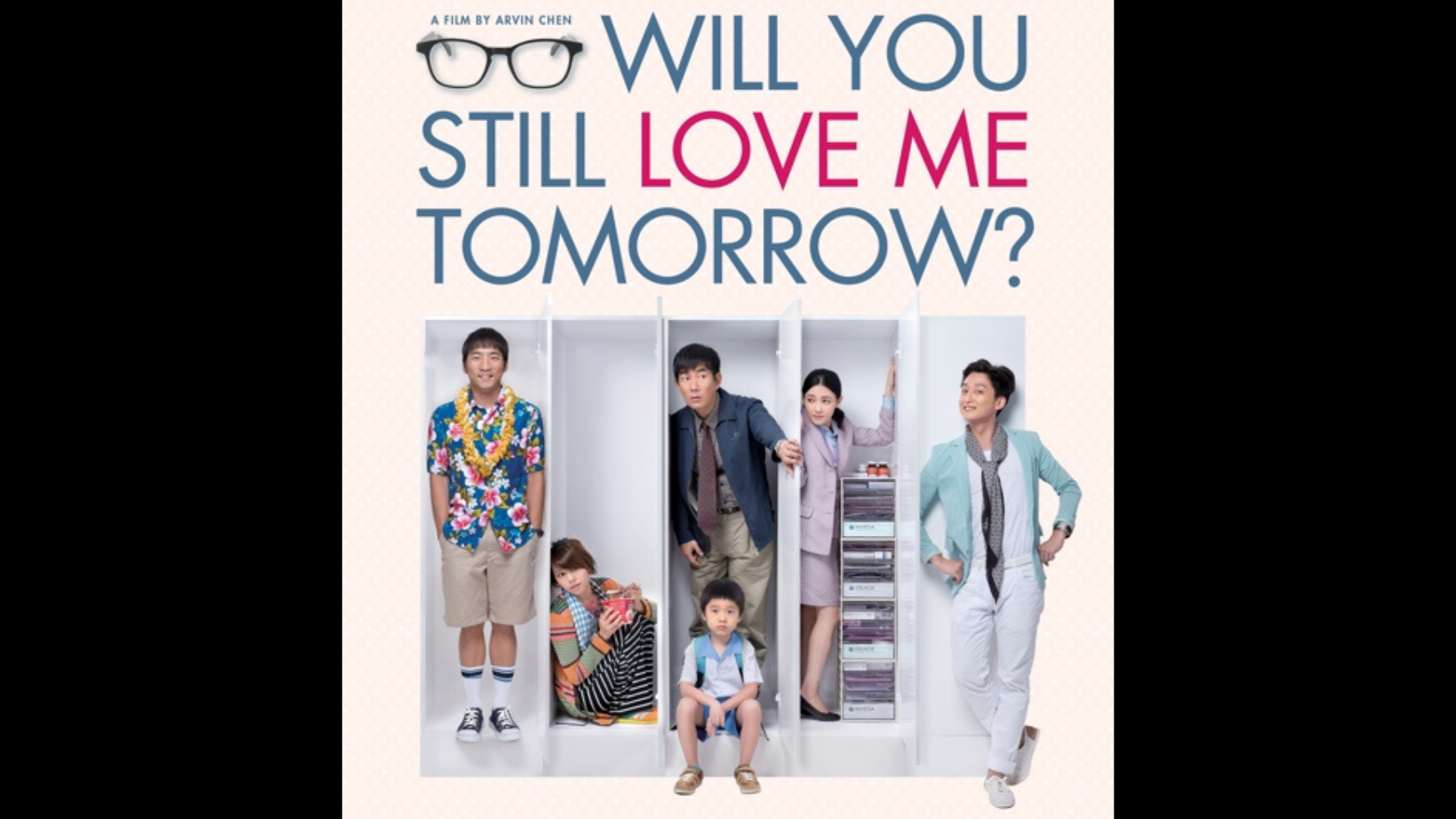 WILL YOU STILL LOVE ME TOMORROW? MOVIE