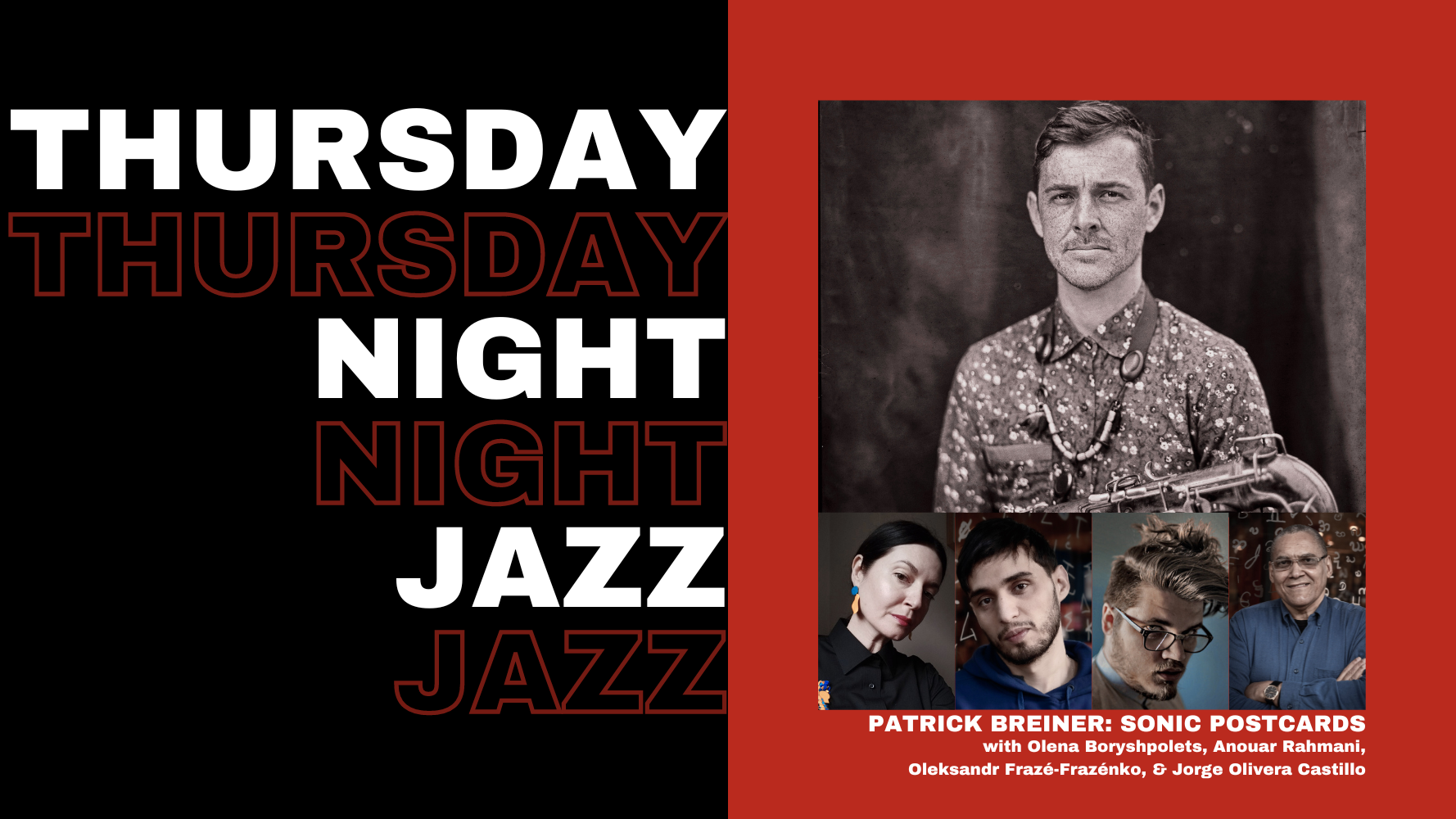 Thursday Night Jazz: Patrick Breiner’s Sonic Postcards