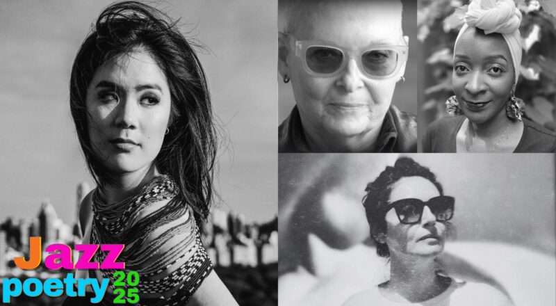 Jazz Poetry 2025: Stephanie Chou Quintet, Jan Beatty, Olena Boryshpolets, Mubanga Kalimamukwento