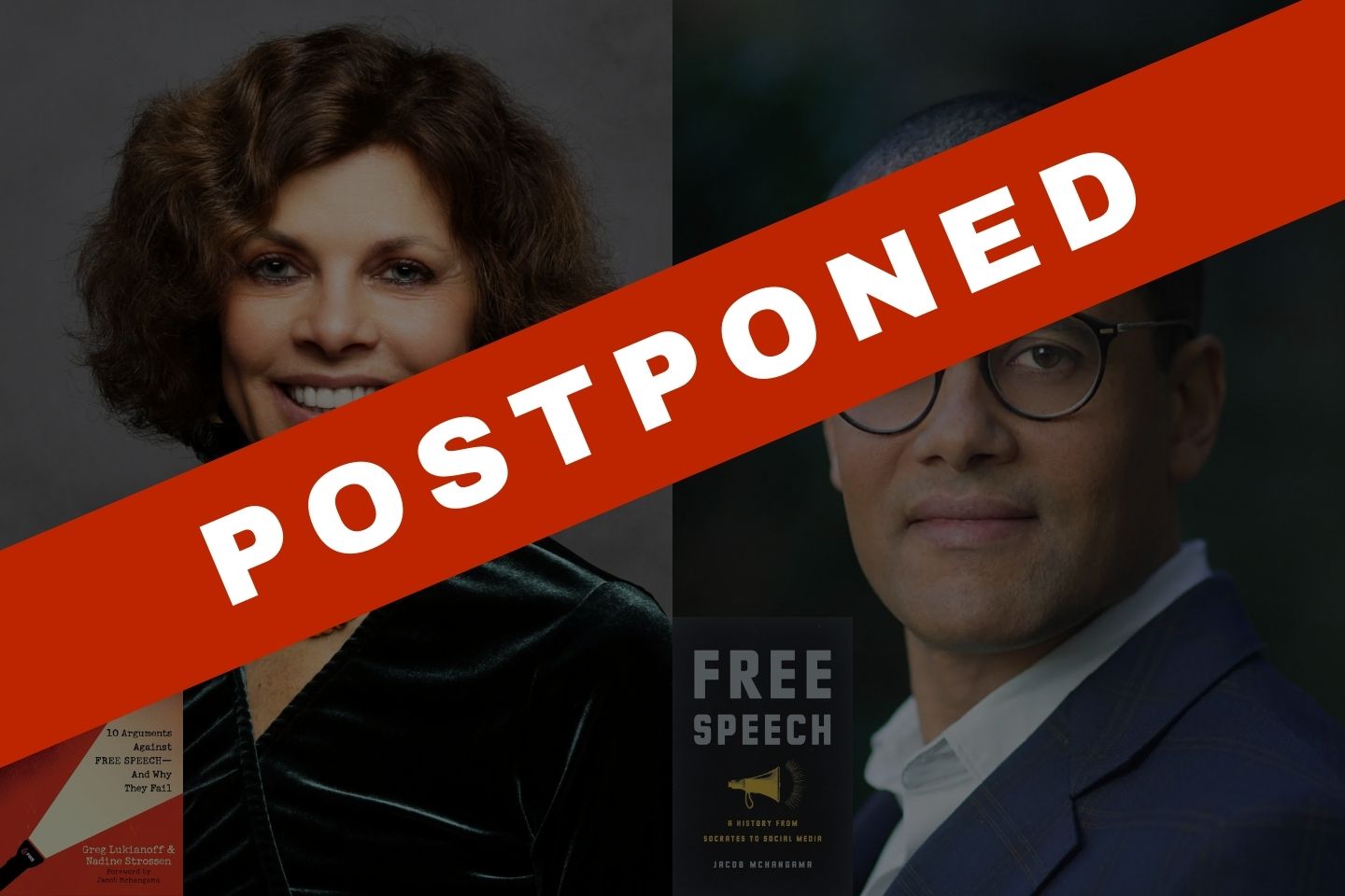 POSTPONED! On Topic: Free Expression with Jacob Mchangama & Nadine Strossen