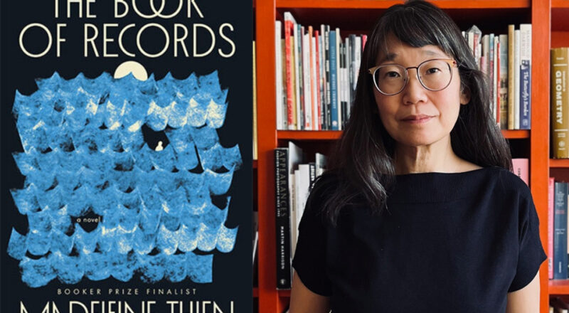 World Literature: Madeleine Thien’s “The Book of Records” with Anderson Tepper